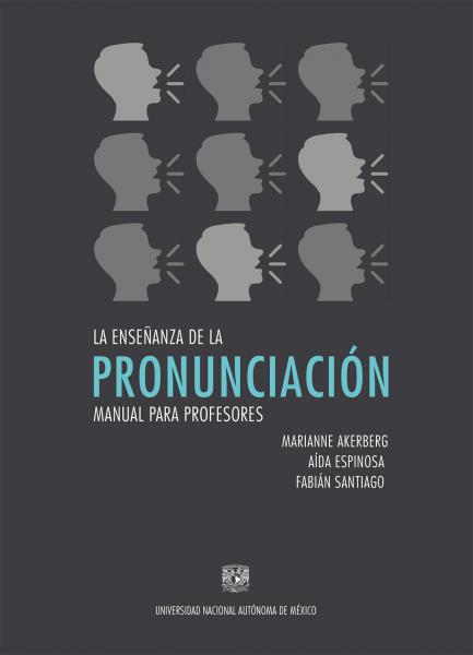 Cubierta para La enseñanza de la pronunciación: Manual para profesores