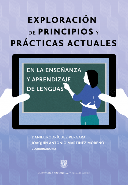 Cubierta para Exploración de principios y prácticas actuales en la enseñanza y aprendizaje de lenguas