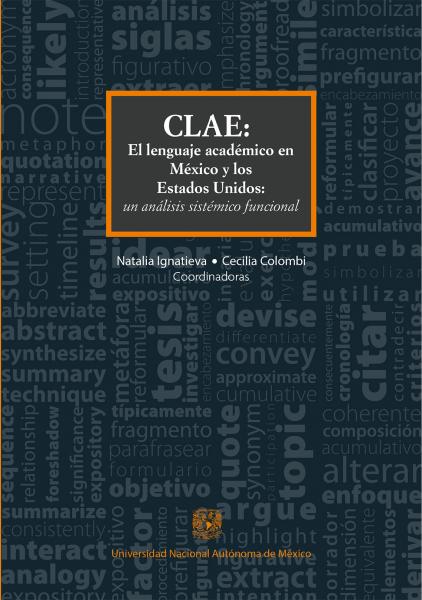 Cubierta para CLAE. El lenguaje académico en México y los Estados Unidos: un análisis sistémico funcional