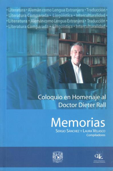 Cubierta para Coloquio en Homenaje al Doctor Dieter Rall: Memorias