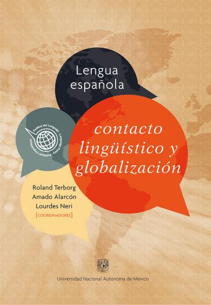 Cubierta para Lengua española, contacto lingüístico y globalización