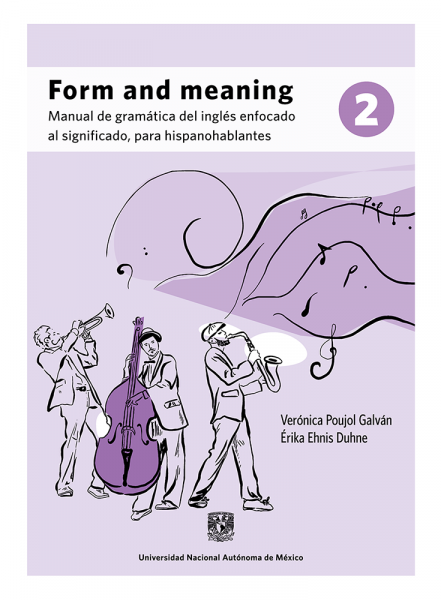 Cubierta para Form and meaning 2: Manual de gramática del inglés enfocado al significado, para hispanohablantes