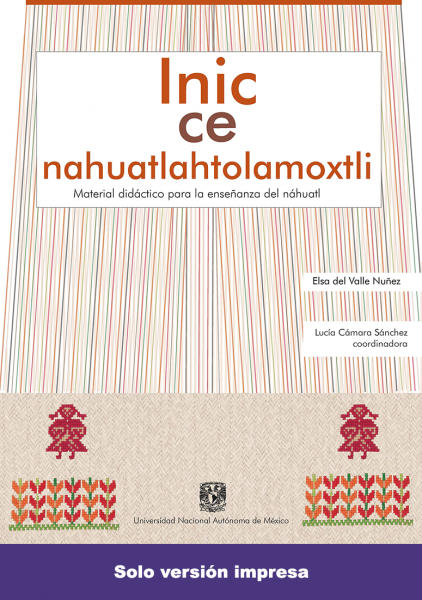Inic ce nahuatlahtolamoxtli: Material didáctico para la enseñanza del náhuatl